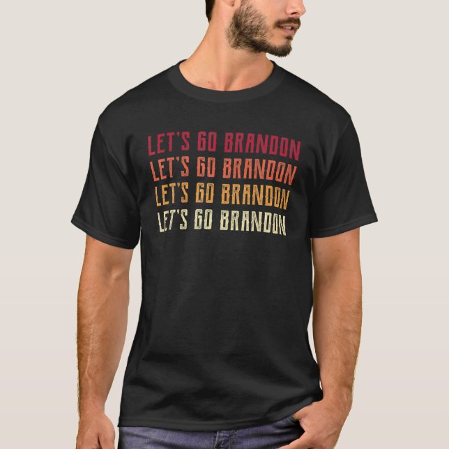 Retro Let'go Brandon Tee, Politic Meme Conservati T Shirt (Framsida)