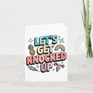 Retro Let's Get Knozed Up Ivf Fertility Transfer Kort