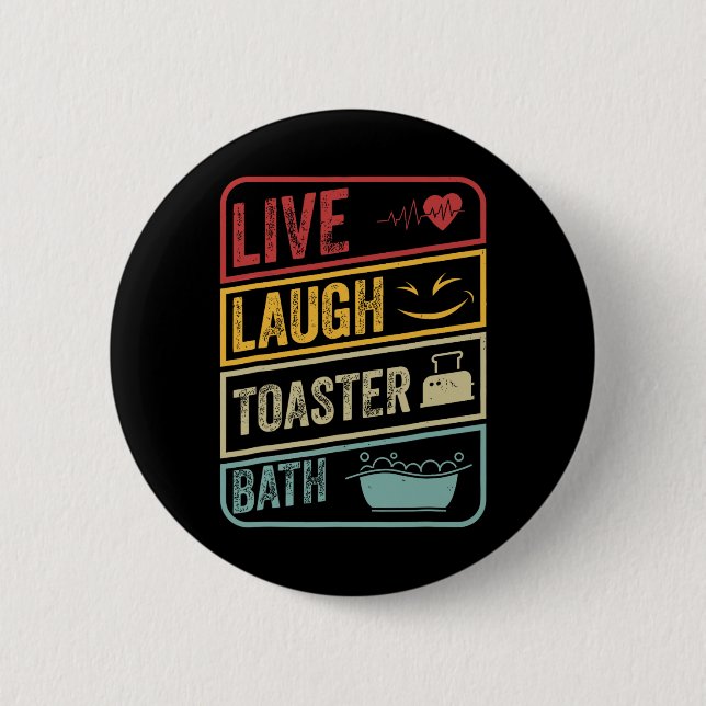 Retro Live Laugh Toaster Bath Skeleton Funny Hallo Knapp (Framsida)