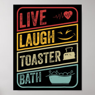 Retro Live Laugh Toaster Bath Skeleton Funny Hallo Poster