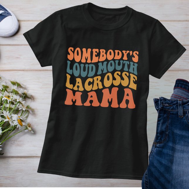Retro Loud Mouth Lacrosse Mamma T Shirt (Skapare uppladdad)