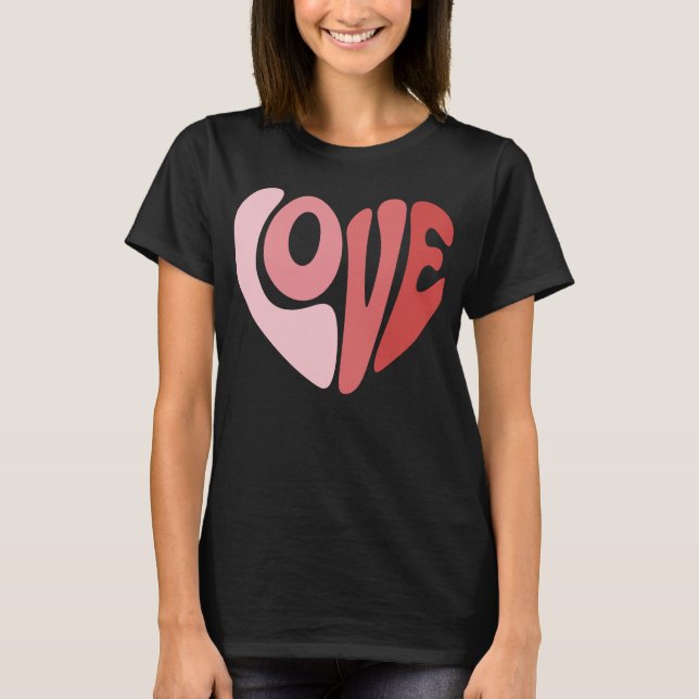 Retro Love Heart Valentine Typography T Shirt (Framsida)