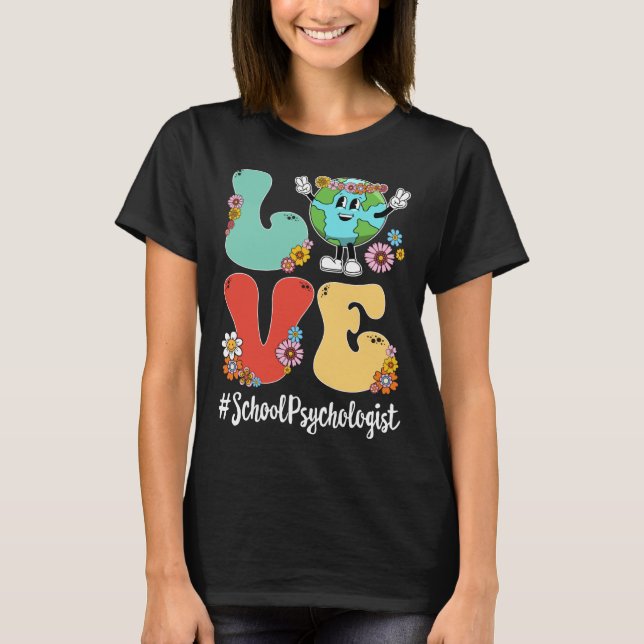 Retro Love World Earth Day 2023 School Psychologis T Shirt (Framsida)