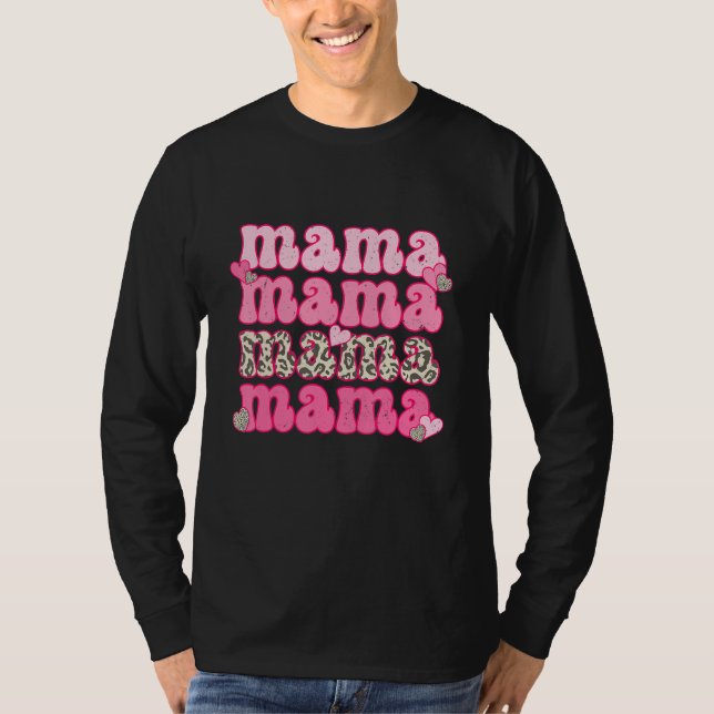 Retro Mama Cute Pink Heart Leopard Happy Valentine T Shirt (Framsida)