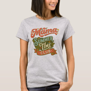 Retro Mama Sommar Tid Klubb Vintage Typografi T Shirt