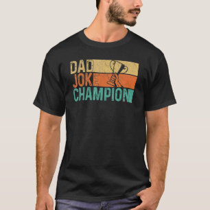 Retro Manar Pappa Joke Champion Fars dag T Shirt