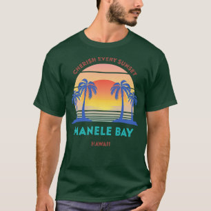 Retro Manele Bay Beach Cherish Varje Sunset T Shirt