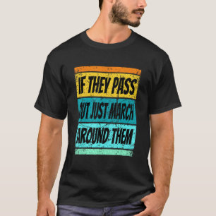 Retro Marching Band Shirt Pass Out Band Camp Manar T