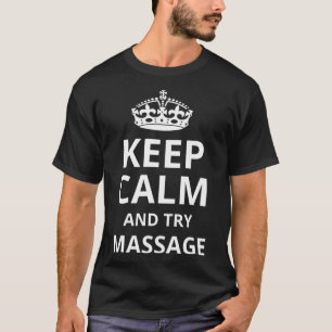 Retro Massage Behålla Lugn och Prova massage T Shirt