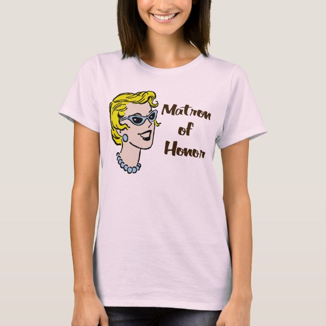 Retro Matron of Honor Tee Shirt (Framsida)