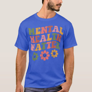 Retro Mental Health Matter Blommigt Mental Health T Shirt