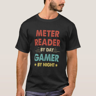 Retro Meter-läsare efter dagspelaren per natt T Shirt