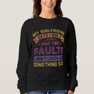 Retro Min Flickvän Säger Att Jag Har Bara Två Fel T Shirt