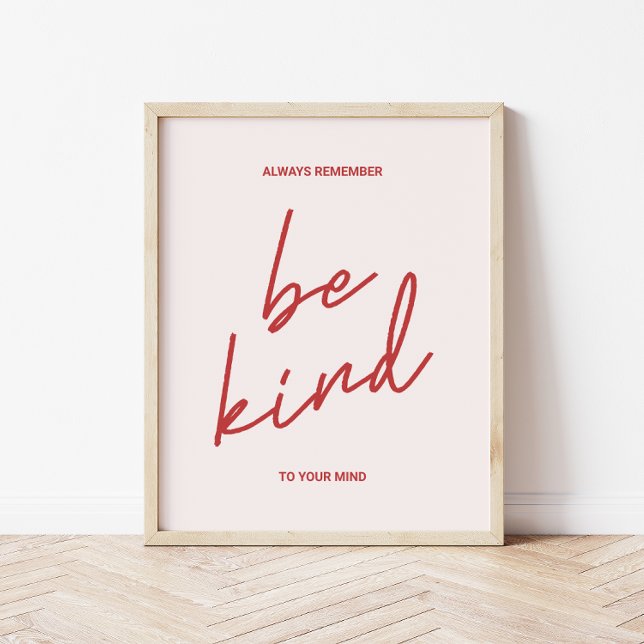 Retro minimalist 'Var snäll mot ditt sinne' Positi Poster (Skapare uppladdad)