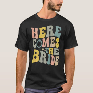 Retro möhippa Här kommer bruden på b T Shirt