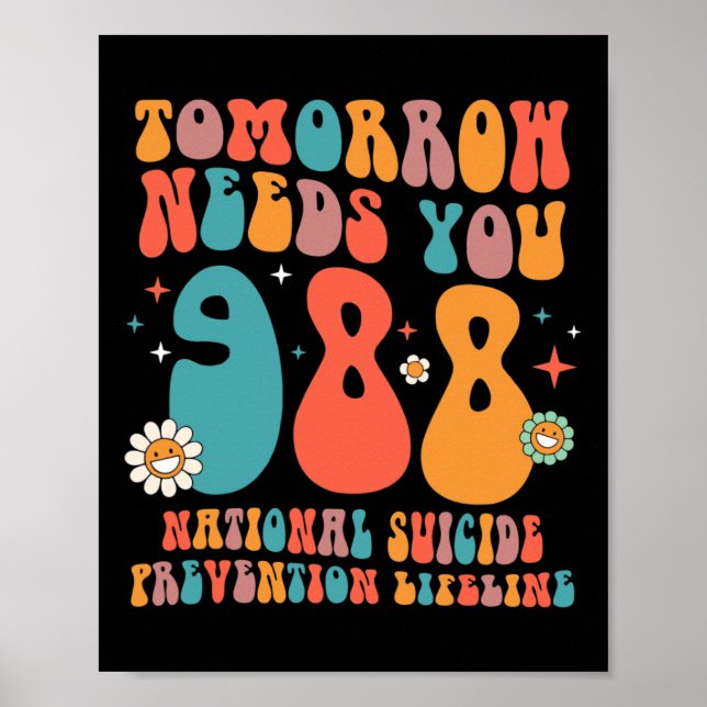 Retro Morgondagen behöver dig 988 självmordsföreby Poster (Framsidan)