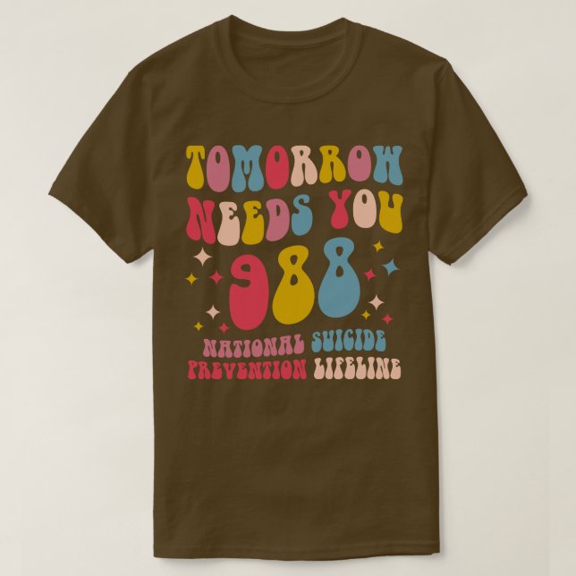 Retro Morgondagens behöver dig Sunshine Mental Hea T Shirt (Design framsida)