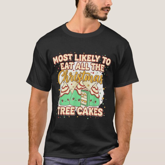 Retro Most Likely To Eat All The Christmas Tree Ca T Shirt (Framsida)