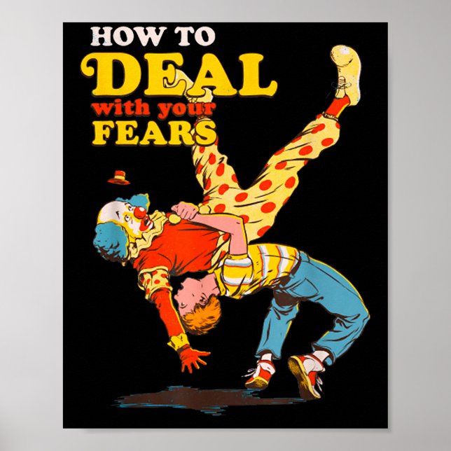 Retro Motivation Quote How To With Your Fears Funn Poster (Framsidan)
