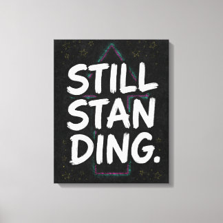 Retro Motiverande Citat för att Stå Kvar Canvastryck