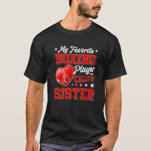 Retro My Favorite Boxing Player anropar mig syster T Shirt