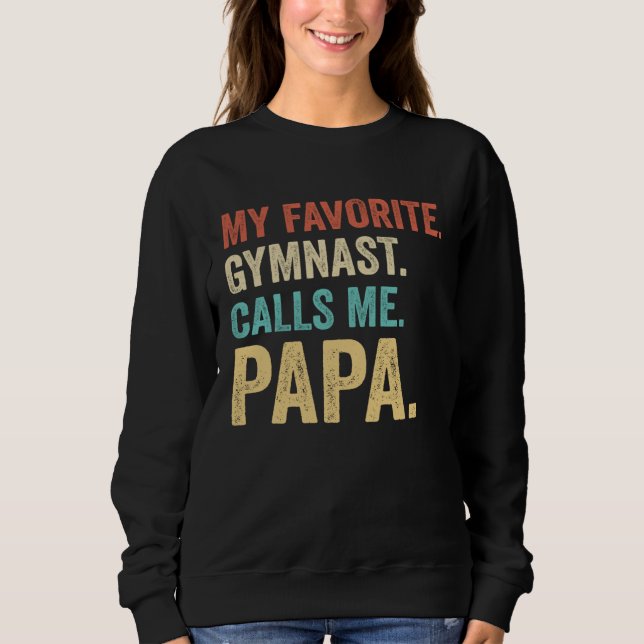 Retro My Favorite Gymnast Calls Me Papa T Shirt (Framsida)