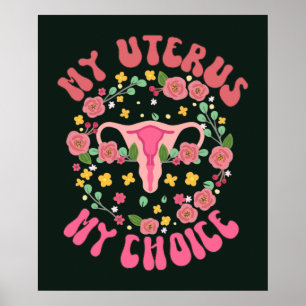 Retro My uterus Mitt val, Feminist ProSelect Poster