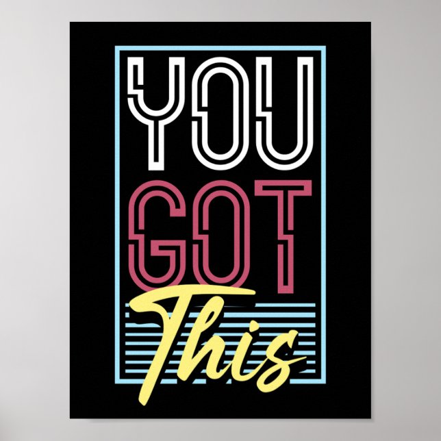 Retro Neon "Du klarar det" Motiverande typografi Poster (Framsidan)