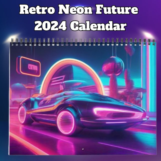 Retro Neon Future 2024 Kalender (Skapare uppladdad)