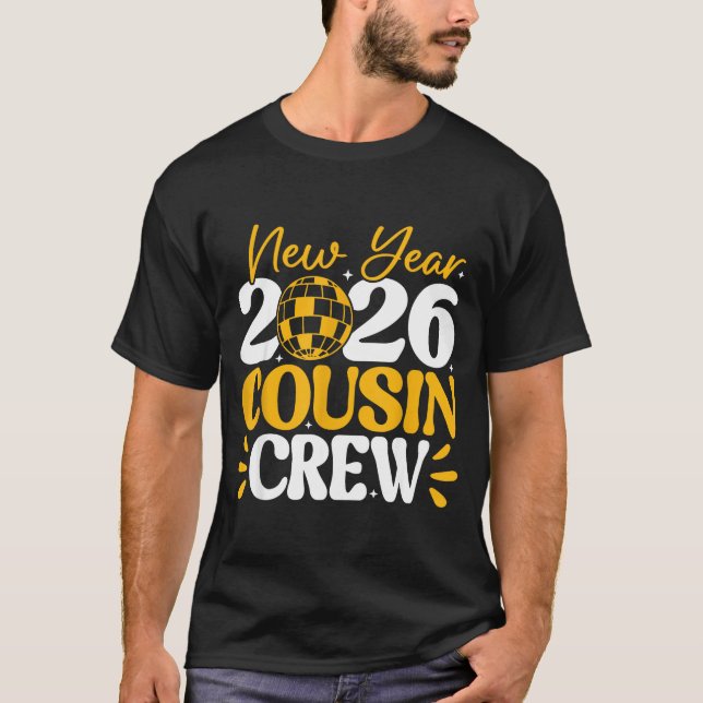 Retro New Year 2026 Cousin Crew New Years Eve Nye  T Shirt (Framsida)