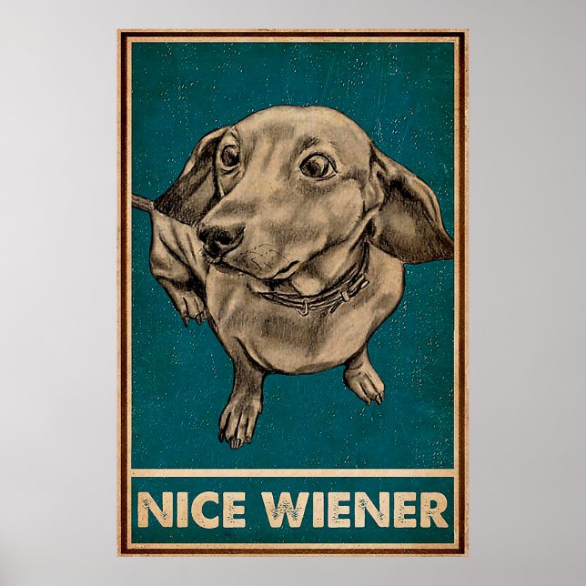 Retro Nice Butt Dachshund hund roliga citat Poster (Framsidan)