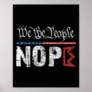 Retro No Kung Nope Protest Sign 4:e Juli Shirt Poster