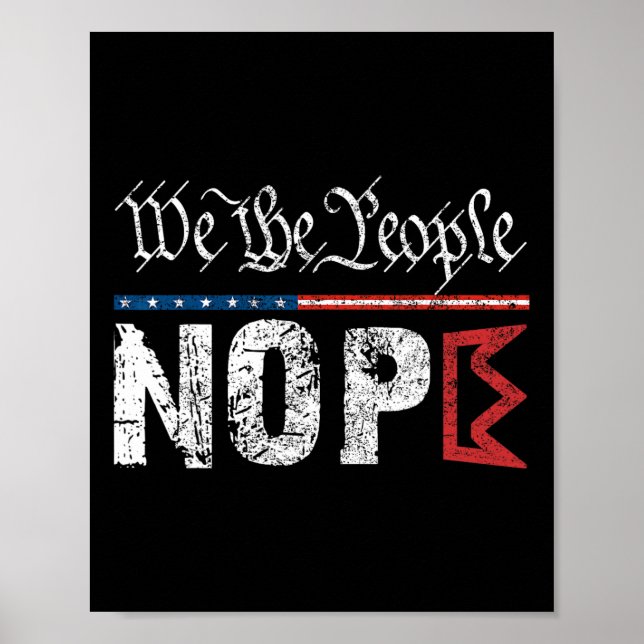 Retro No Kung Nope Protest Sign 4:e Juli Shirt Poster (Framsidan)