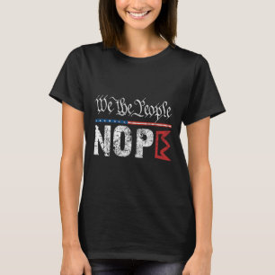Retro No Kung Nope Protest Sign 4:e Juli Shirt T