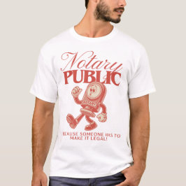 Retro Notary Public Lony Notary Humor T Shirt