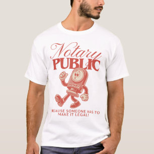 Retro Notary Public Lony Notary Humor T Shirt