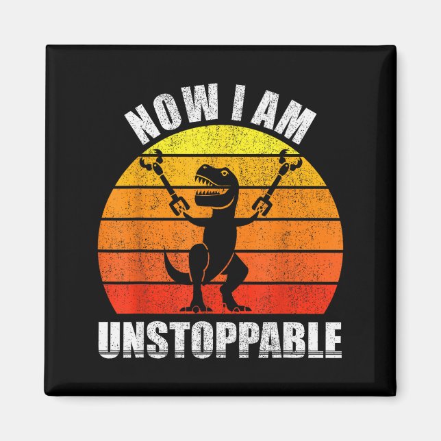Retro Now I Am Unstoppable Shirt Funny T-rex Vinta Magnet (Framsidan)