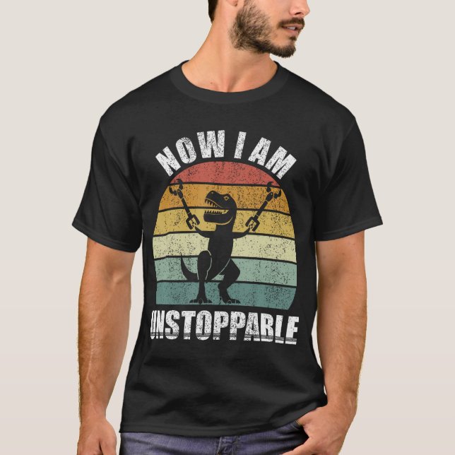 Retro Nu är jag ostoppbar Shirt Funny T-Rex-gåvor T (Framsida)