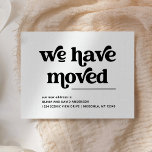Retro och Boho Black and White Flytta Announcement Vykort<br><div class="desc">I det här trendiget säger Bho stil svartvit flytta att "vi har flyttat" i återsvart typografi på en vit bakgrund. Det perfekta snyggten att låta vänner och familj veta att du har ett nytt hem.</div>