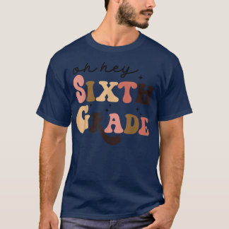 Retro Oh, sjätte Klass Back to school Lärare St T Shirt