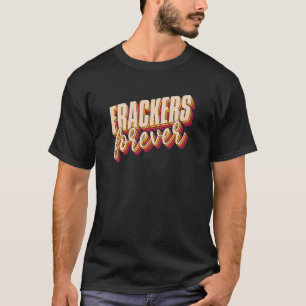 Retro Oilfield Drilling Oil Fracker Vintage Frack T Shirt