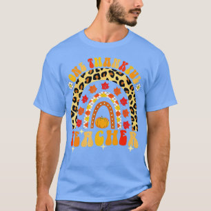Retro One Thankful Teacher Funny Thanksgiving Rain T Shirt