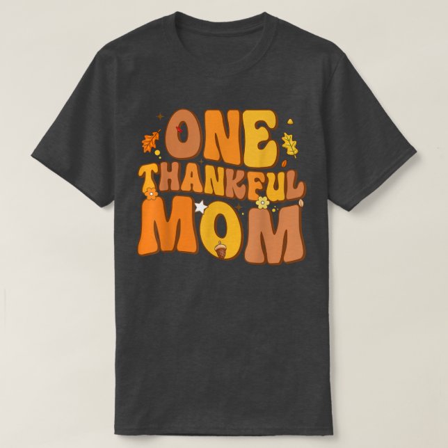 Retro One Thanksgiv Mamma, hösten Lycklig Thanksgi T Shirt (Design framsida)