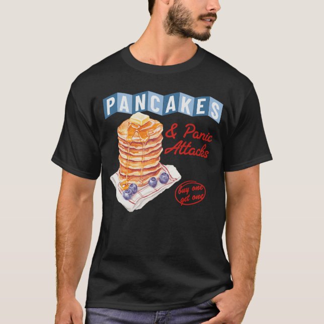 Retro Pancakes And Panic Attacks Funny Breakfast W T Shirt (Framsida)
