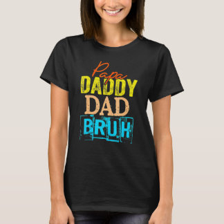 Retro Pappa Transition Pappa Dada pappa Pappa Bruh T Shirt