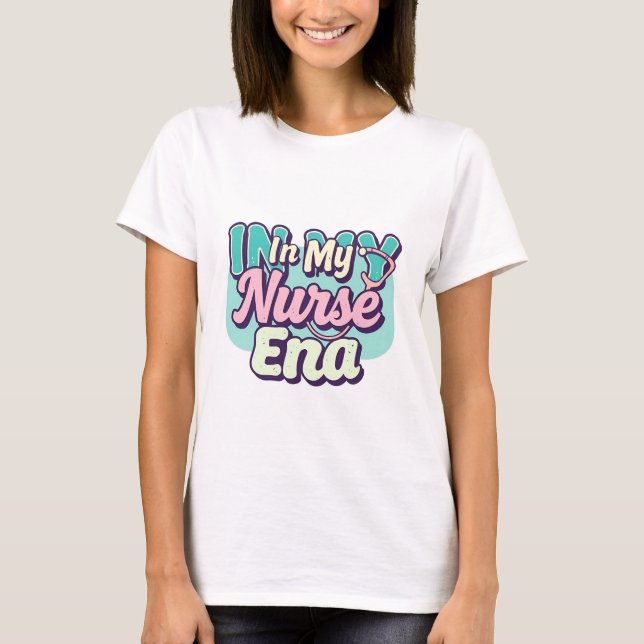 Retro Pastel “In My Nurse Era T Shirt (Framsida)