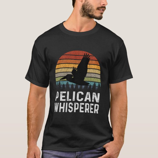 Retro Pelican Whisperer Funny Pelicans Älskare T Shirt (Framsida)