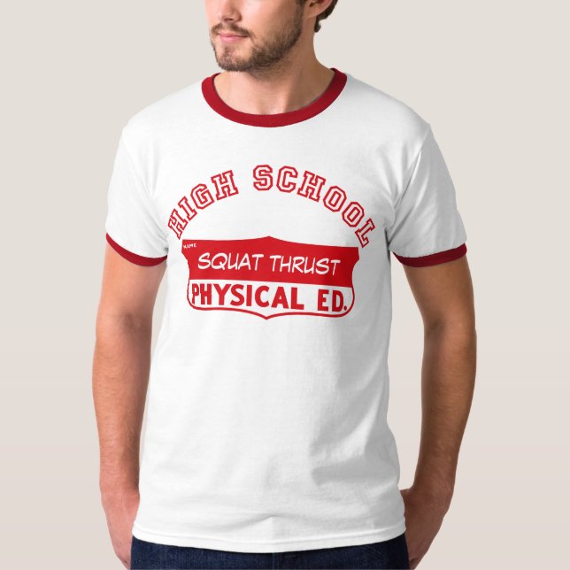 Retro Physical Ed Gym Shirt Tee Shirt (Framsida)