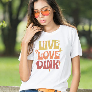 Retro Pickleball Älskare Live Kärlek Dink T Shirt