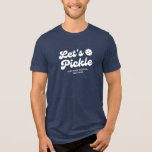 Retro Pickleball gör att Personlig kan hämtas T Shirt<br><div class="desc">Toppen coola Pickleball T-shirts med en vit pickleball,  "Låt oss Pickle" i ett roligt-reflexteckensnitt och anpassningsbar. Lägg till namn,  pickleball klubb namn,  roligt ordspråk osv. Gör att perfekten läggs till i valfri pickleball party,  turnering eller händelse - få matchande T-shirts för din turneringspartner.</div>